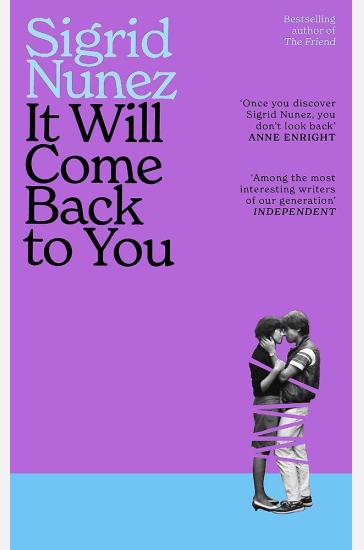 It Will Come Back to You