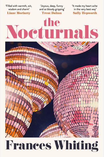 The Nocturnals: An endearing and witty novel of love and friendship from the bestselling author of The Best Kind of Beautiful