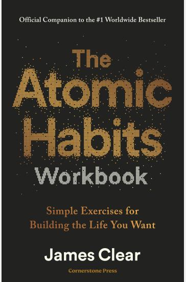 The Atomic Habits Workbook