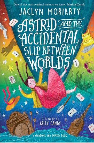 Astrid and the Accidental Slip Between Worlds
