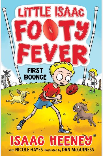 First Bounce: Little Isaac Footy Fever 1