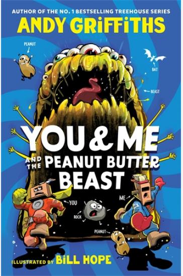 You & Me and the Peanut Butter Beast
