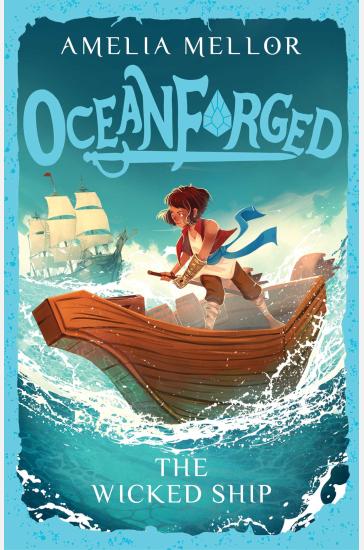 Oceanforged 1: The Wicked Ship