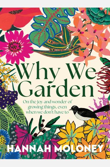 Why We Garden