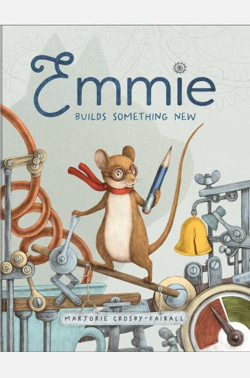 Emmie Builds Something New